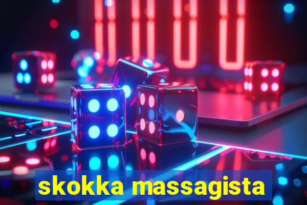 skokka massagista